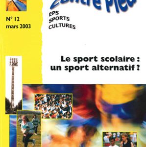 Le sport scolaire : un sport alternatif !