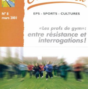 "Les profs de gym" : entre résistance et interrogation !